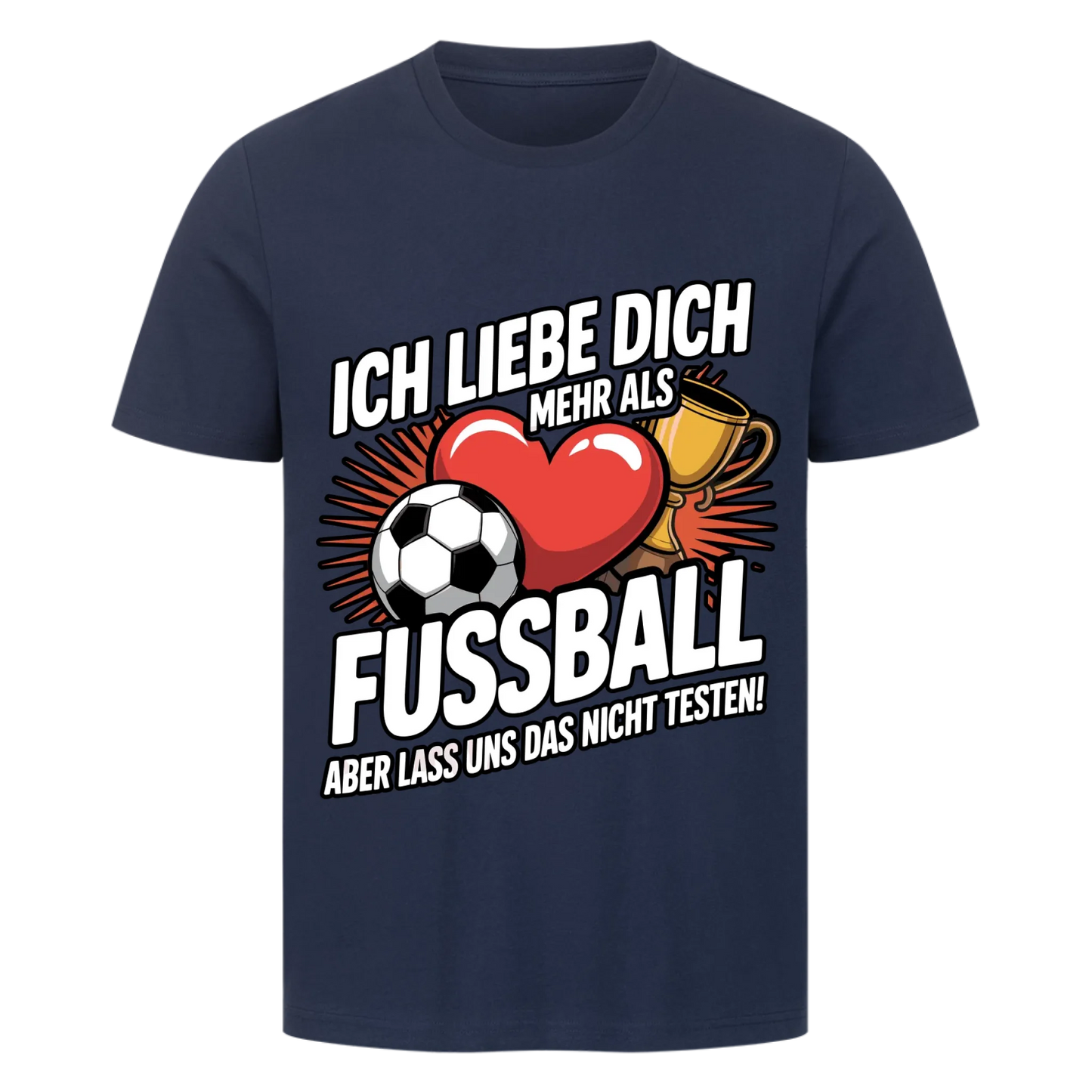Ich liebe dich mehr als Fussball premium T-Shirt