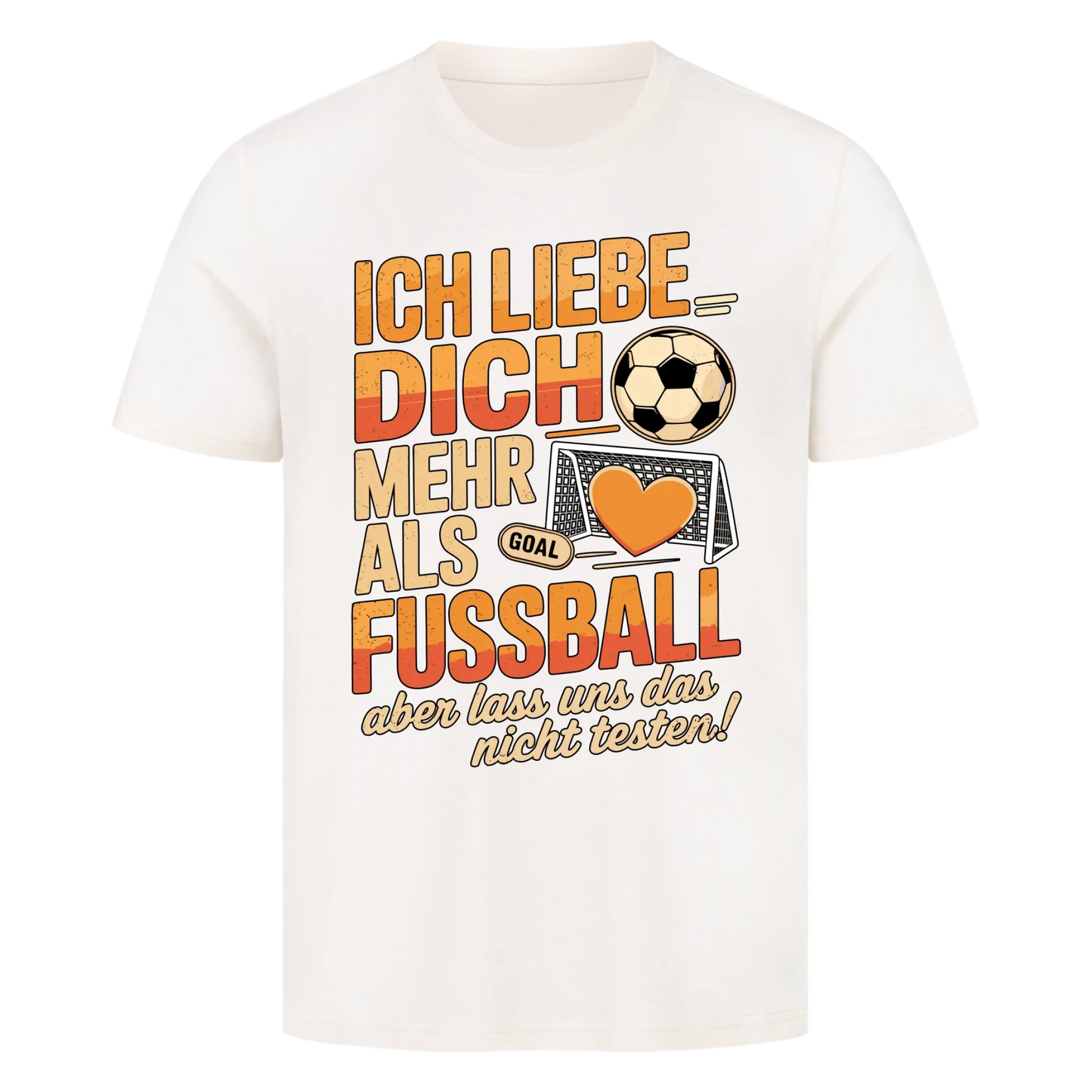 Ich liebe dich mehr als Fussball premium T-Shirt