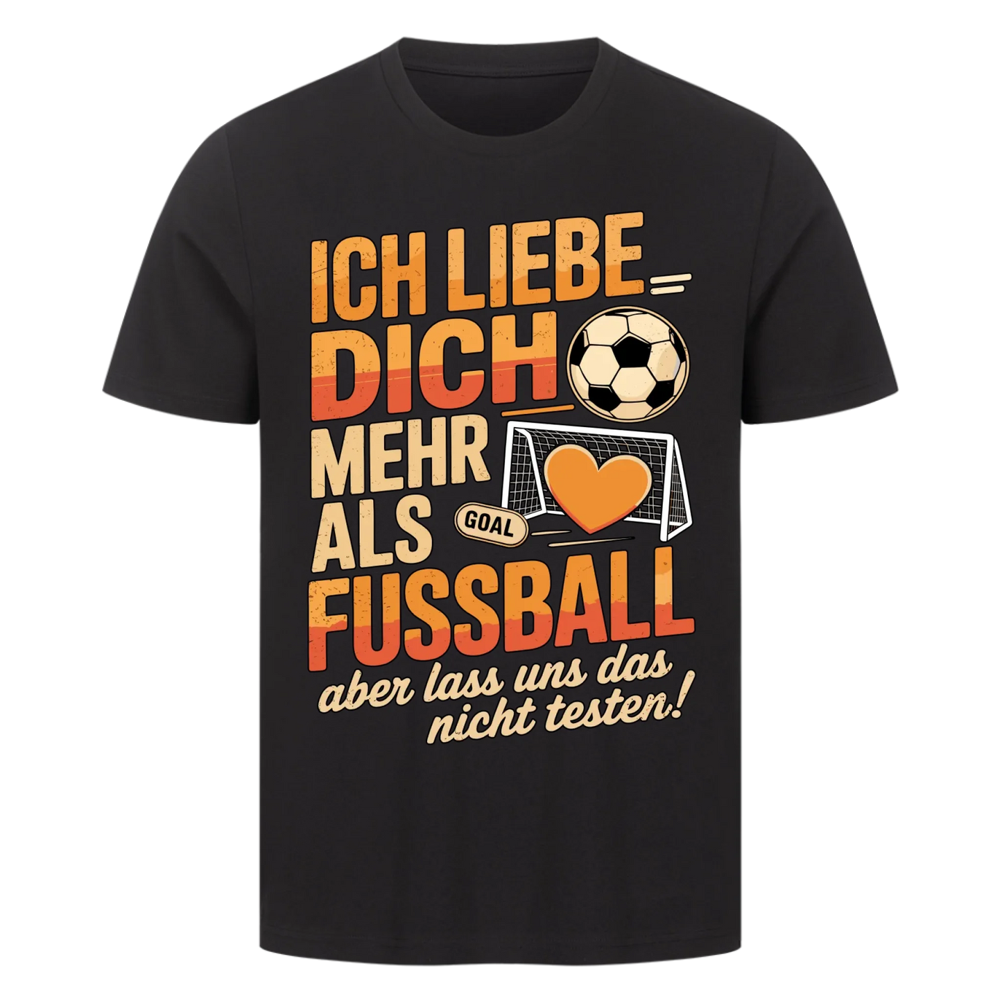Ich liebe dich mehr als Fussball premium T-Shirt