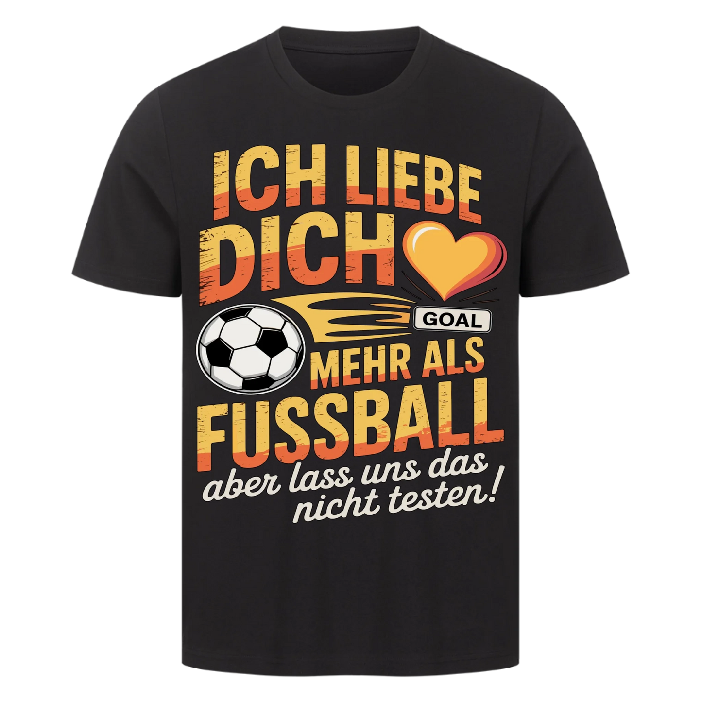 Ich liebe dich mehr als Fussball premium T-Shirt