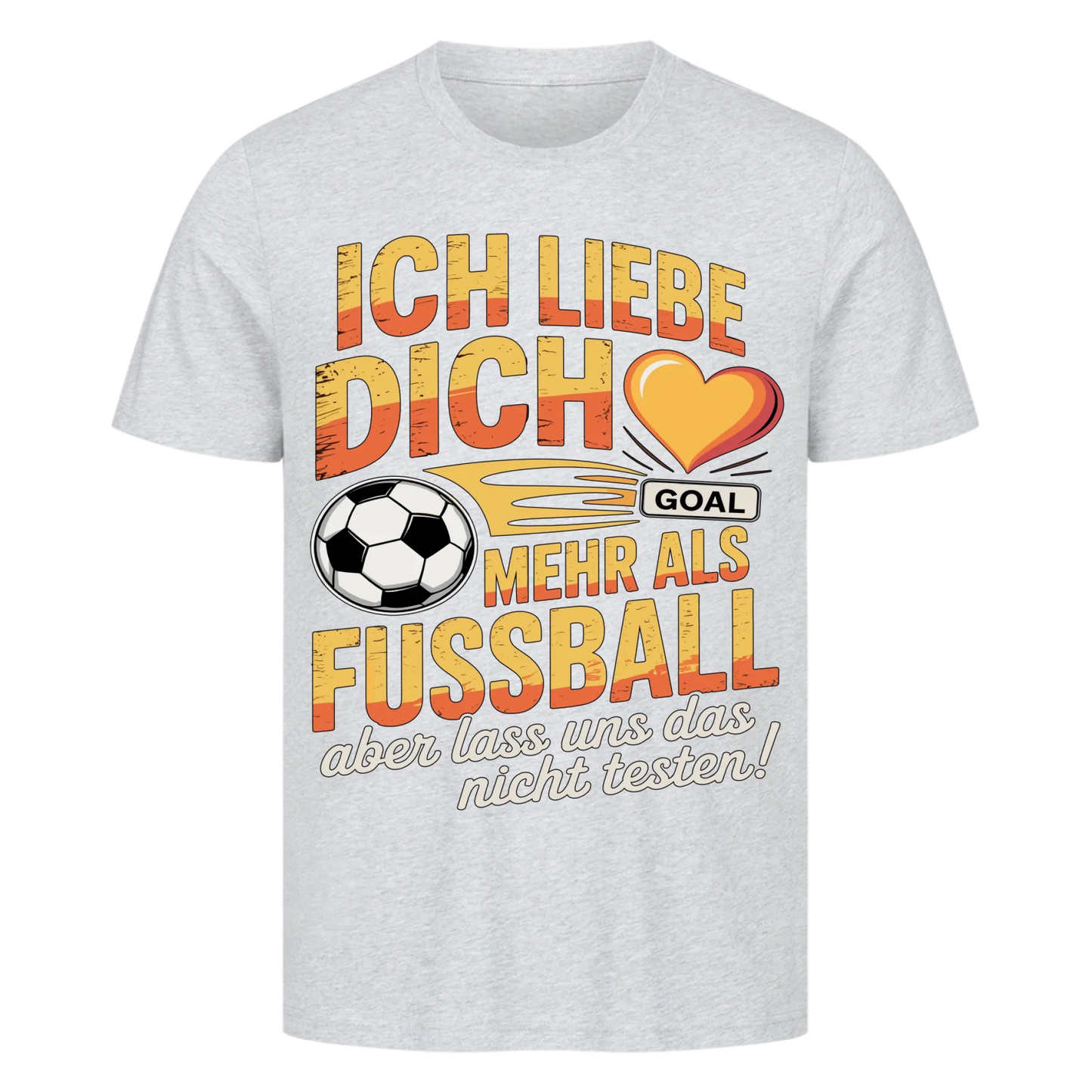 Ich liebe dich mehr als Fussball premium T-Shirt