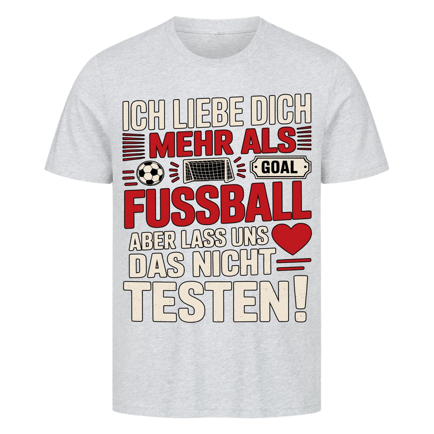 Ich liebe dich mehr als Fussball premium T-Shirt