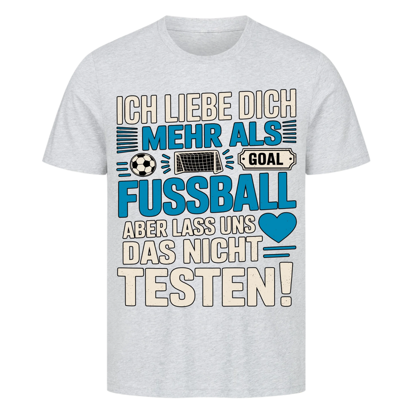 Ich liebe dich mehr als Fussball premium T-Shirt
