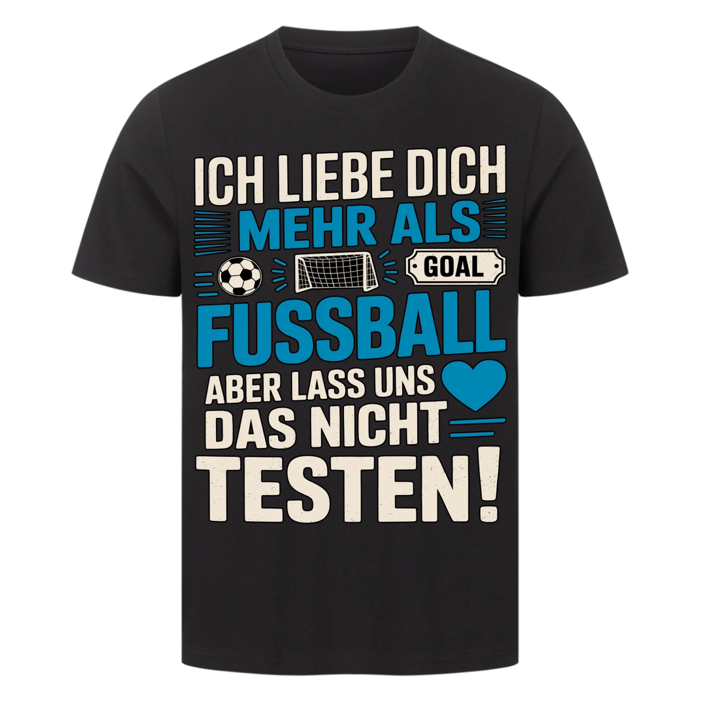 Ich liebe dich mehr als Fussball premium T-Shirt