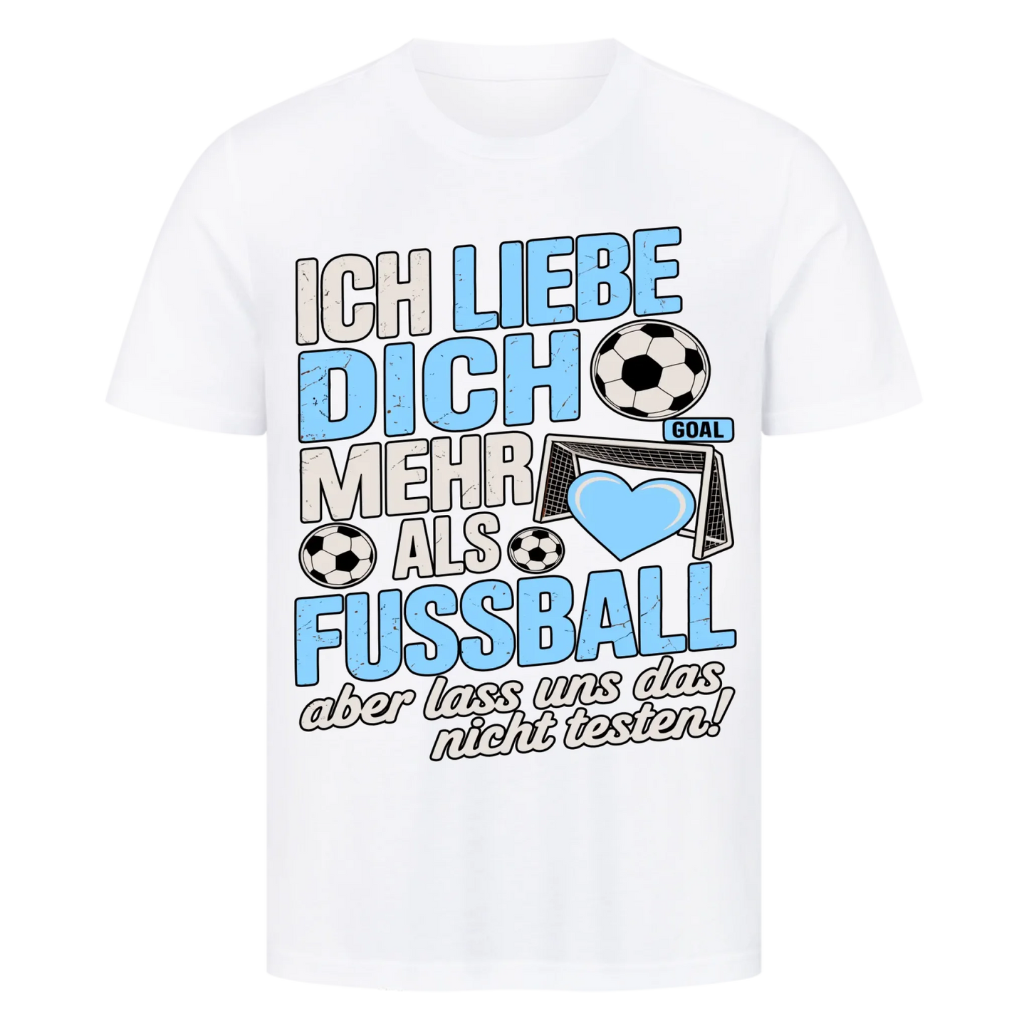 Ich liebe dich mehr als Fussball premium T-Shirt