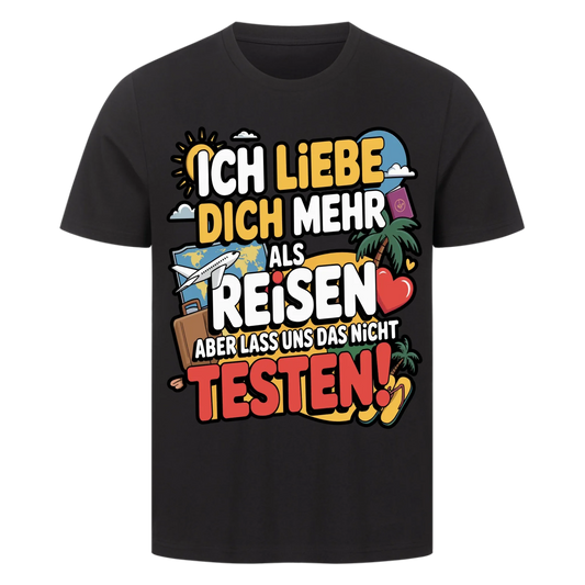 Ich liebe dich mehr als Reisen premium T-Shirt 1