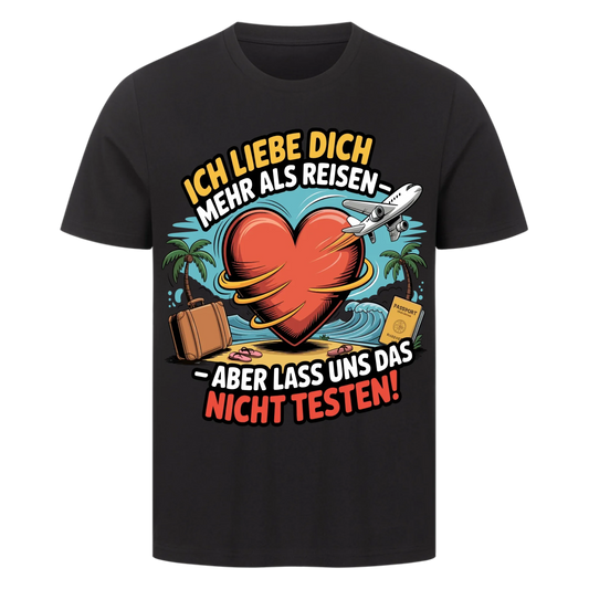 Ich liebe dich mehr als Reisen premium T-Shirt 5