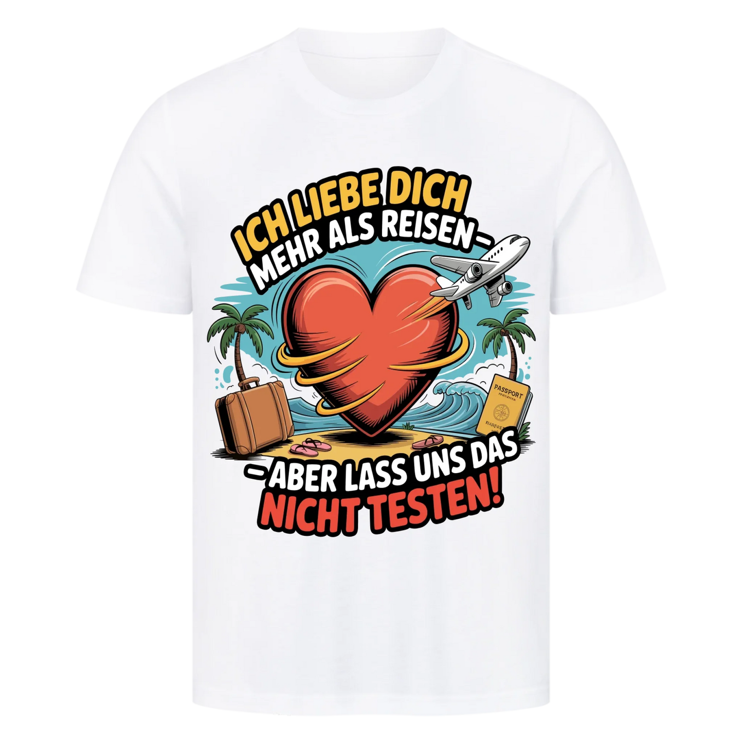 Ich liebe dich mehr als Reisen premium T-Shirt 5