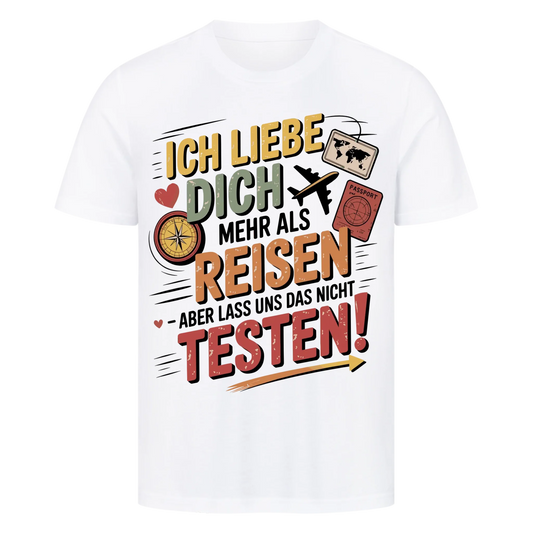 Ich liebe dich mehr als Reisen premium T-Shirt 6