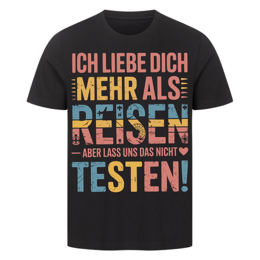 Ich liebe dich mehr als Reisen premium T-Shirt 8