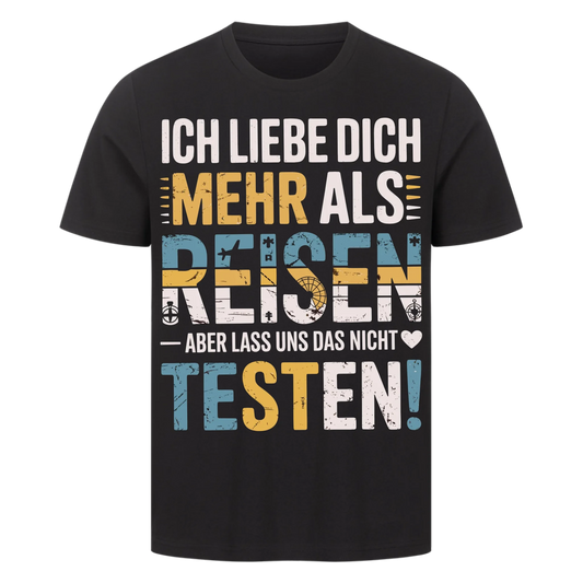 Ich liebe dich mehr als Reisen premium T-Shirt 9