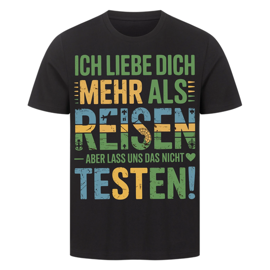 Ich liebe dich mehr als Reisen premium T-Shirt 11