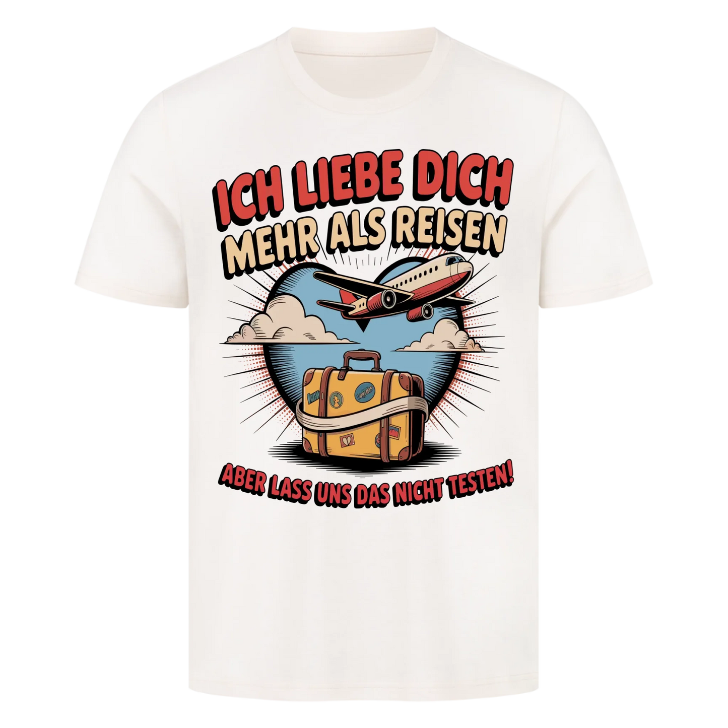 Ich liebe dich mehr als Reisen premium T-Shirt 30