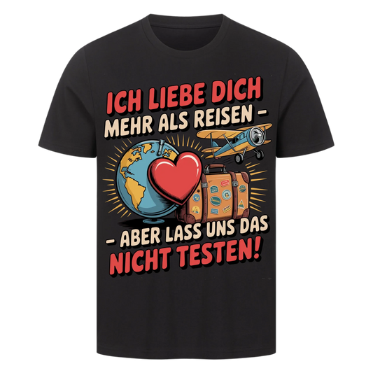 Ich liebe dich mehr als Reisen premium T-Shirt 34