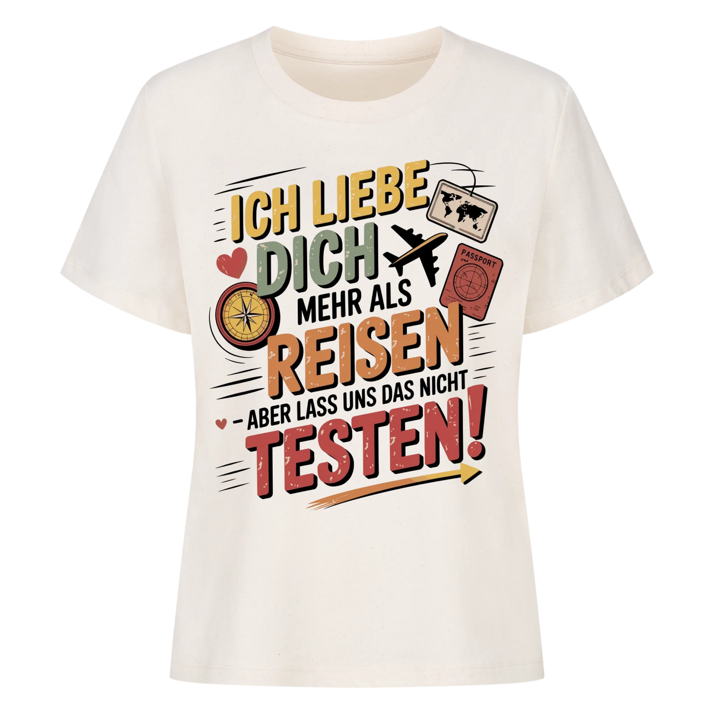 Ich liebe dich mehr als Reisen aber lass uns das nicht testen Lady Shirt 6
