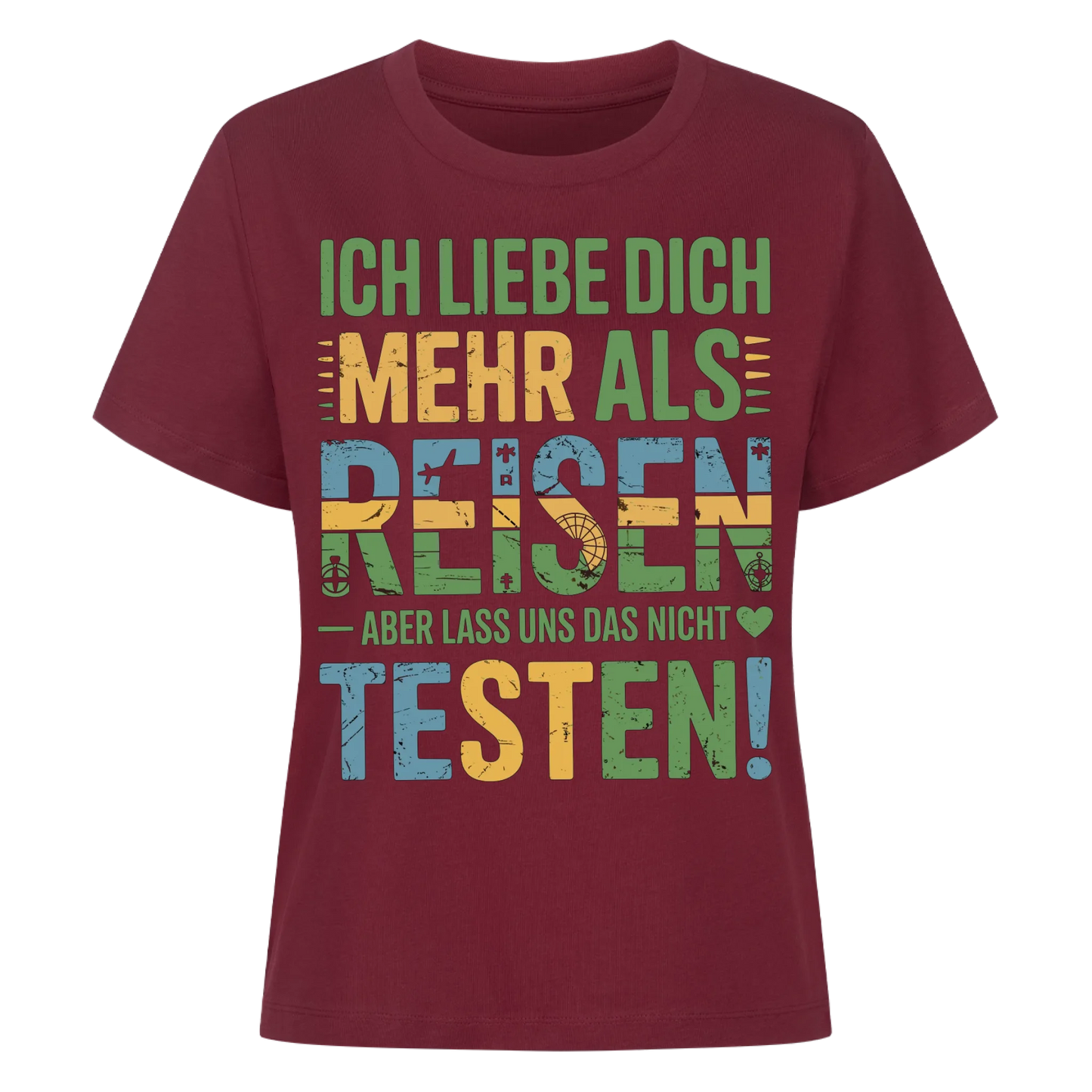 Ich liebe dich mehr als Reisen aber lass uns das nicht testen Lady Shirt 11