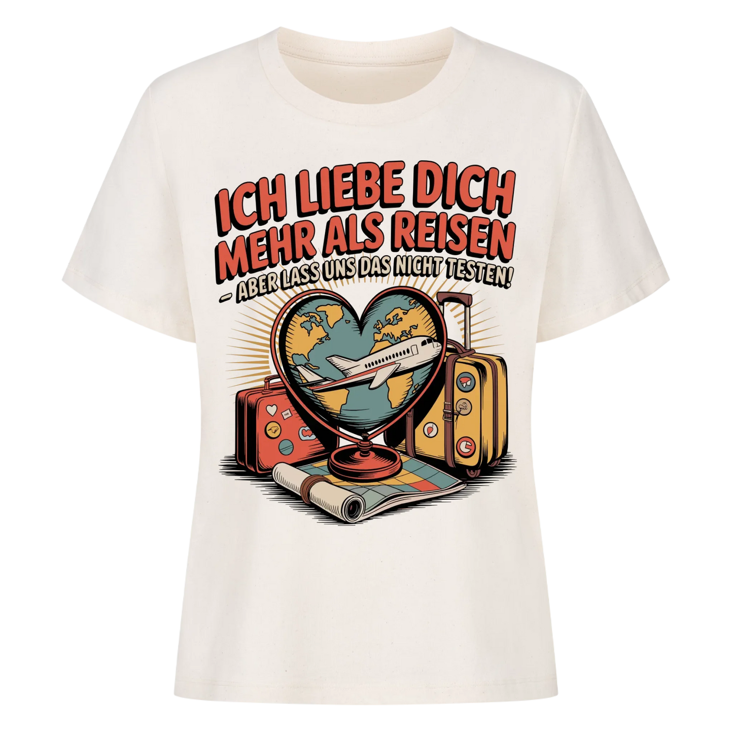 Ich liebe dich mehr als Reisen aber lass uns das nicht testen Lady Shirt 27