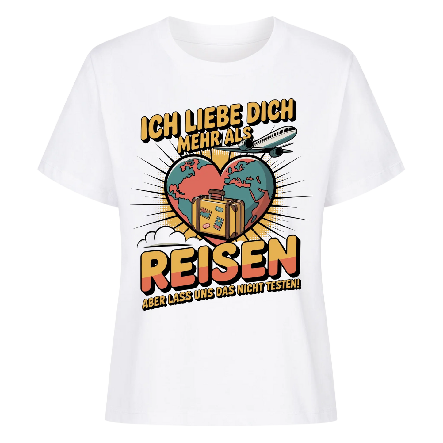 Ich liebe dich mehr als Reisen aber lass uns das nicht testen Lady Shirt 29