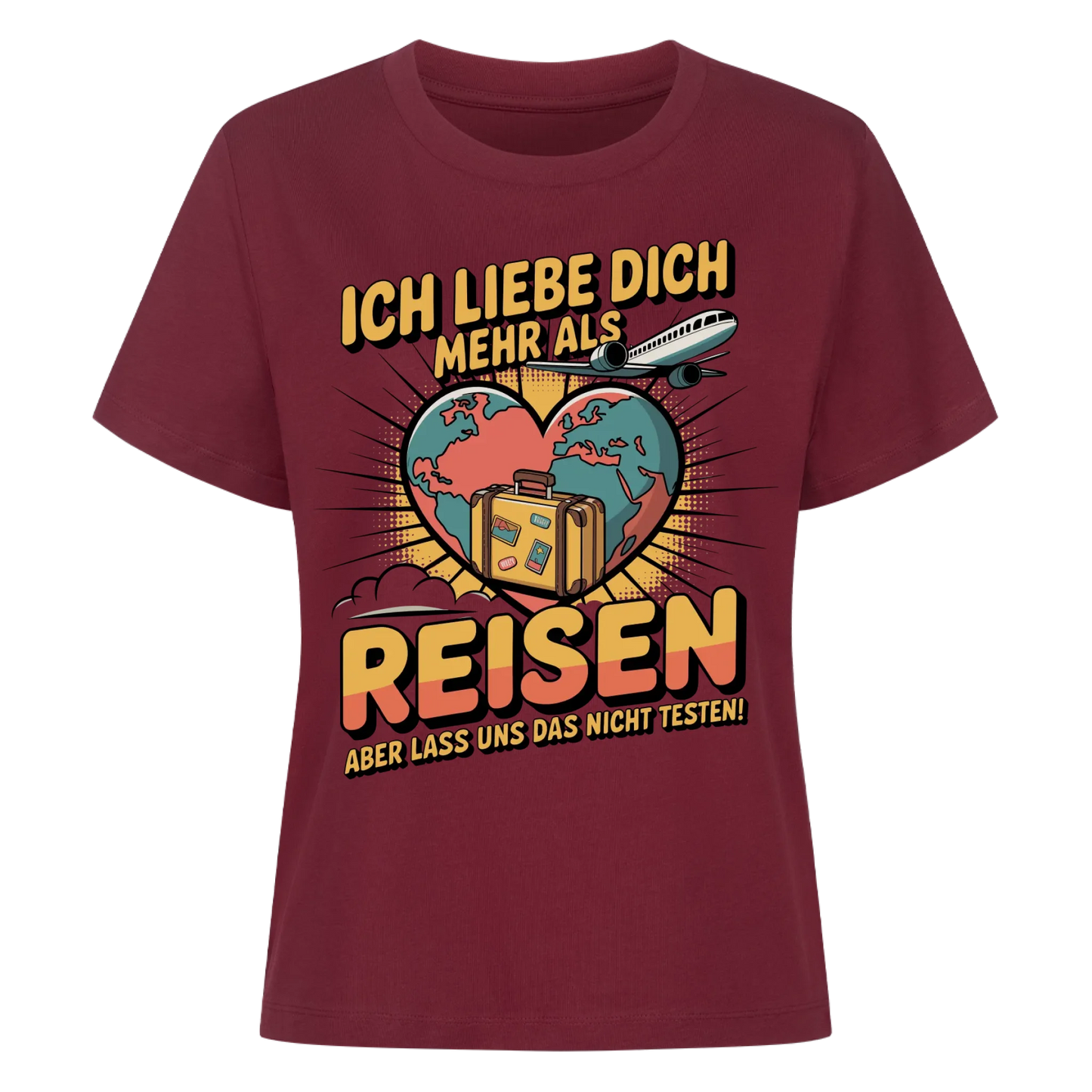 Ich liebe dich mehr als Reisen aber lass uns das nicht testen Lady Shirt 29