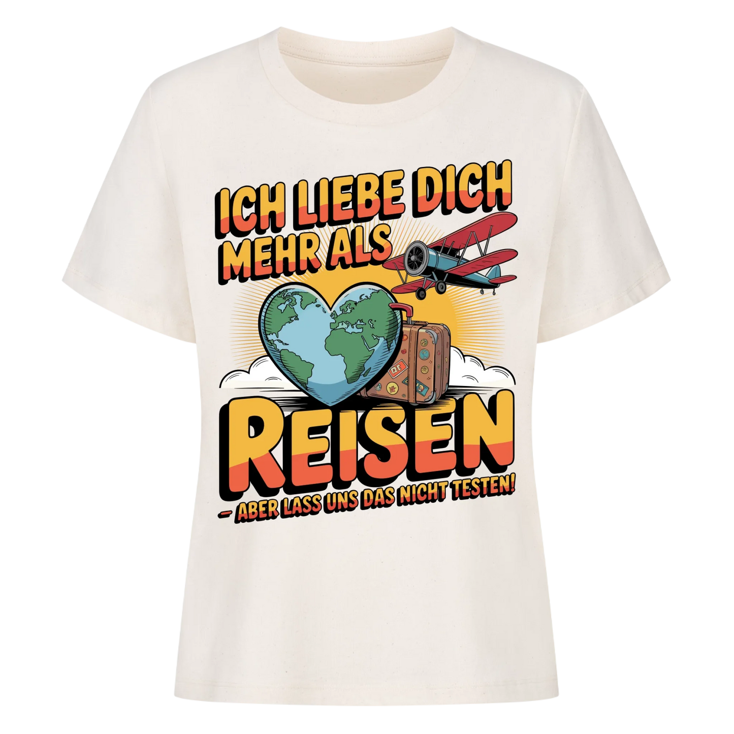 Ich liebe dich mehr als Reisen aber lass uns das nicht testen Lady Shirt 32