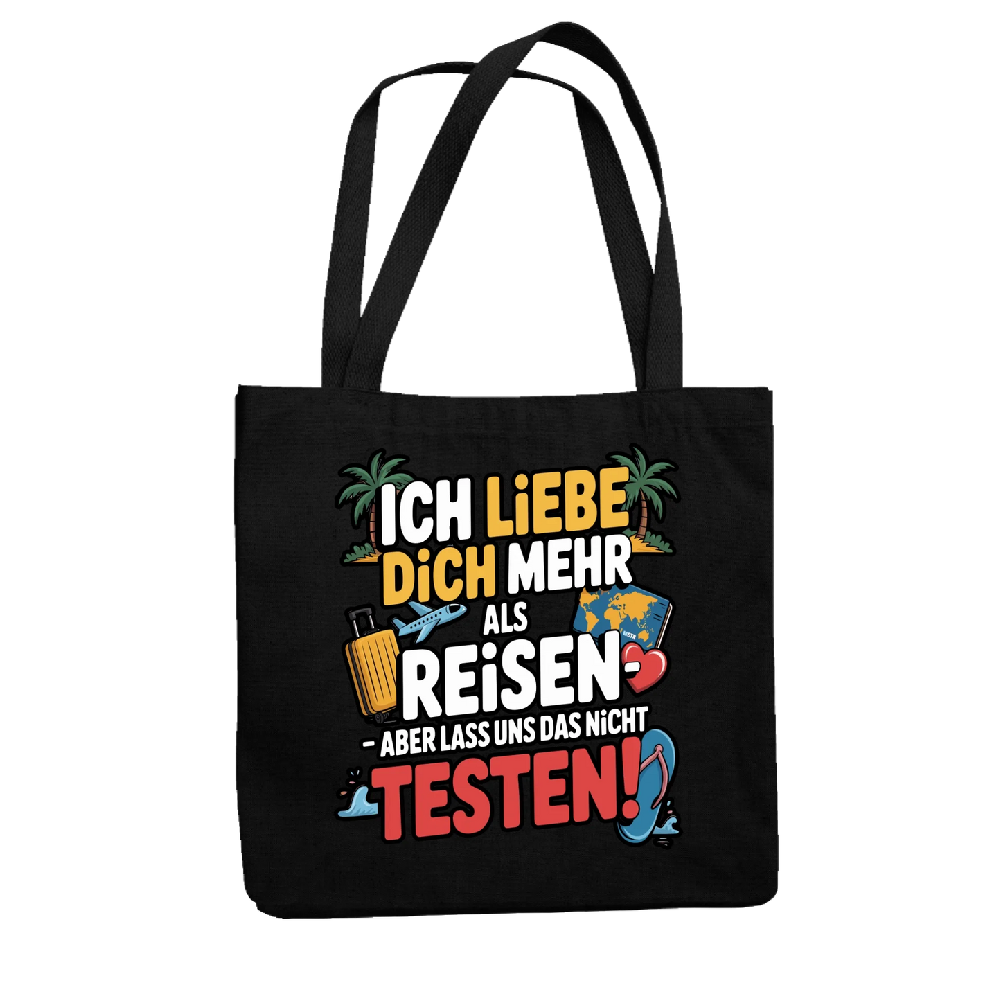 Ich liebe dich mehr als Reisen aber lass uns das nicht testen Jutetasche 2