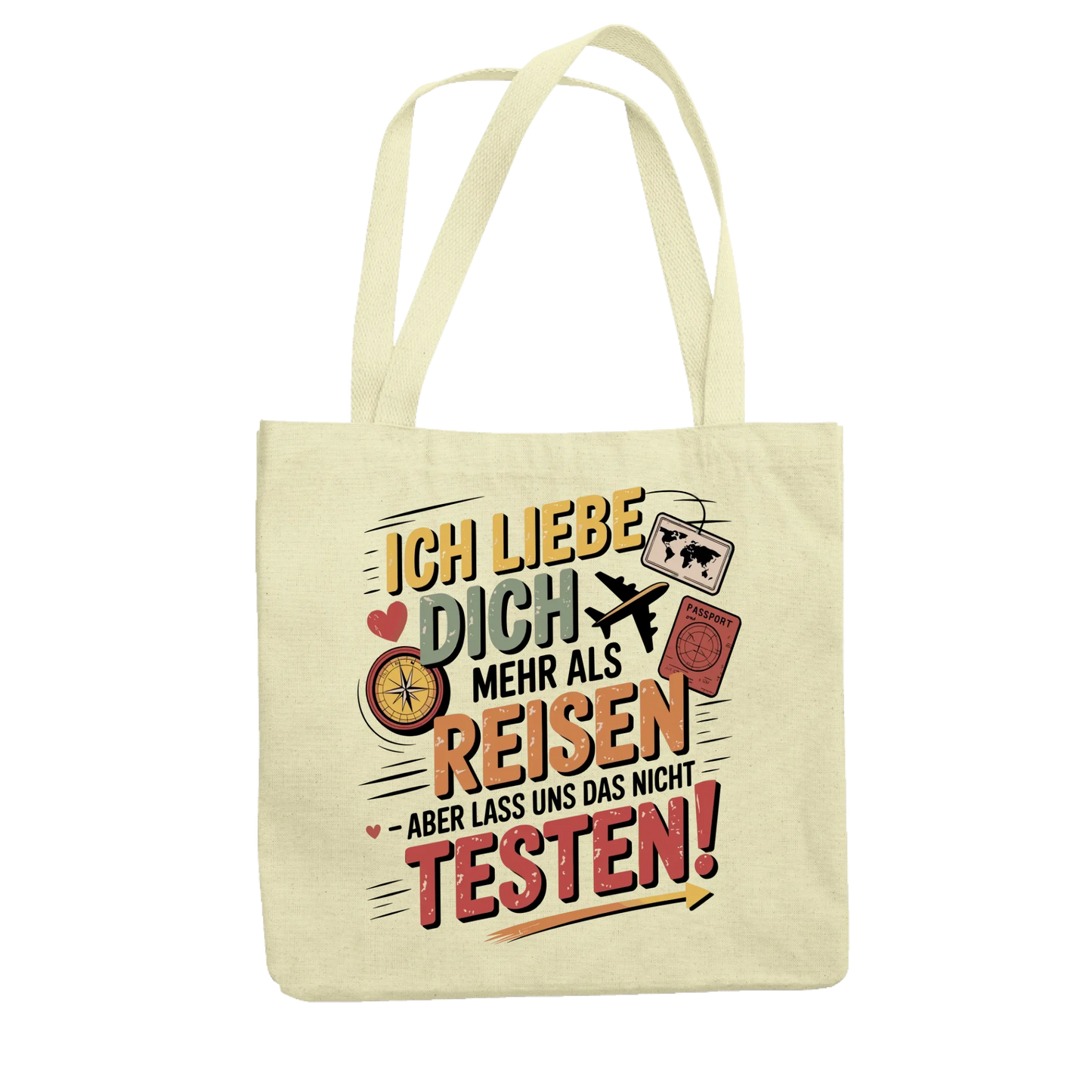 Ich liebe dich mehr als Reisen aber lass uns das nicht testen Jutetasche 6