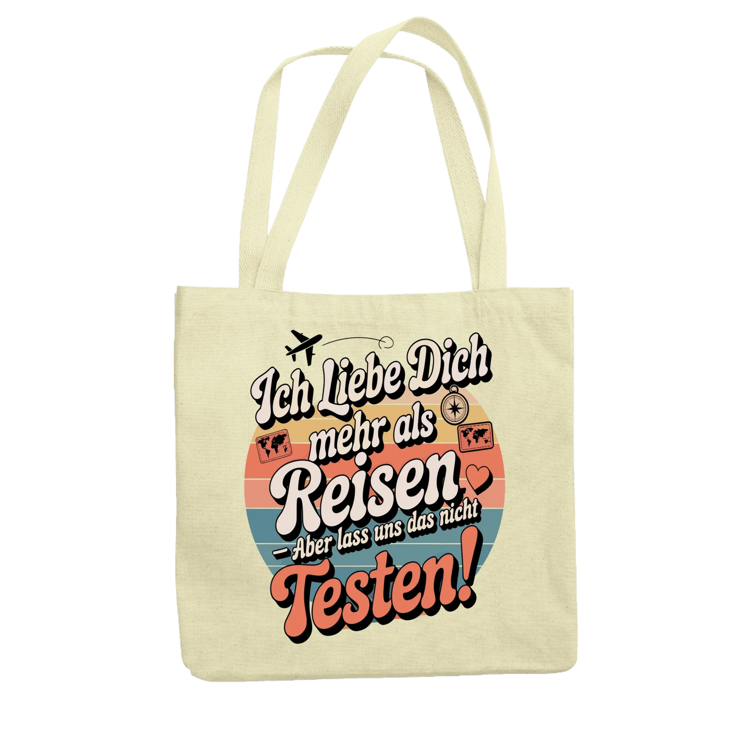 Ich liebe dich mehr als Reisen aber lass uns das nicht testen Jutetasche 22