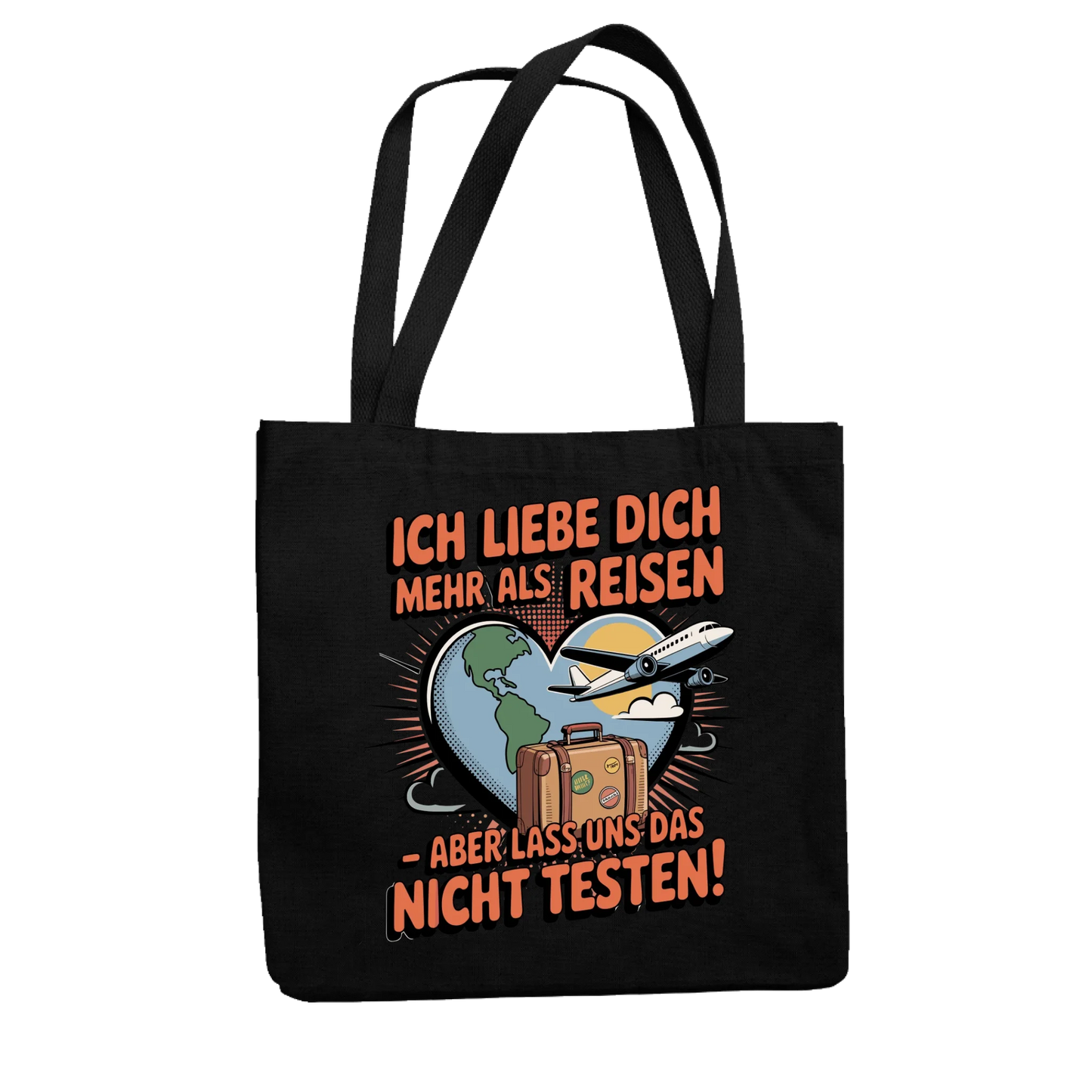 Ich liebe dich mehr als Reisen aber lass uns das nicht testen Jutetasche 31