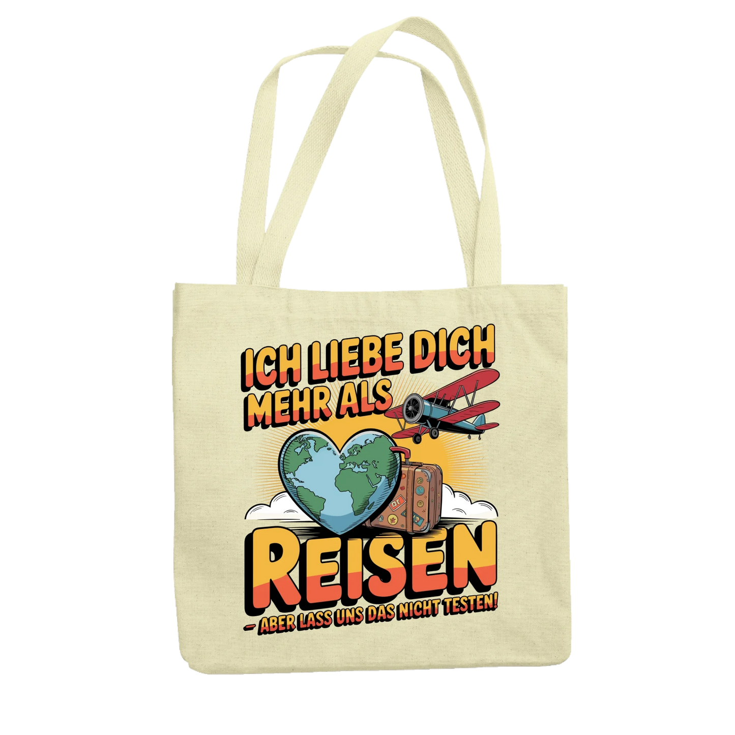 Ich liebe dich mehr als Reisen aber lass uns das nicht testen Jutetasche 32