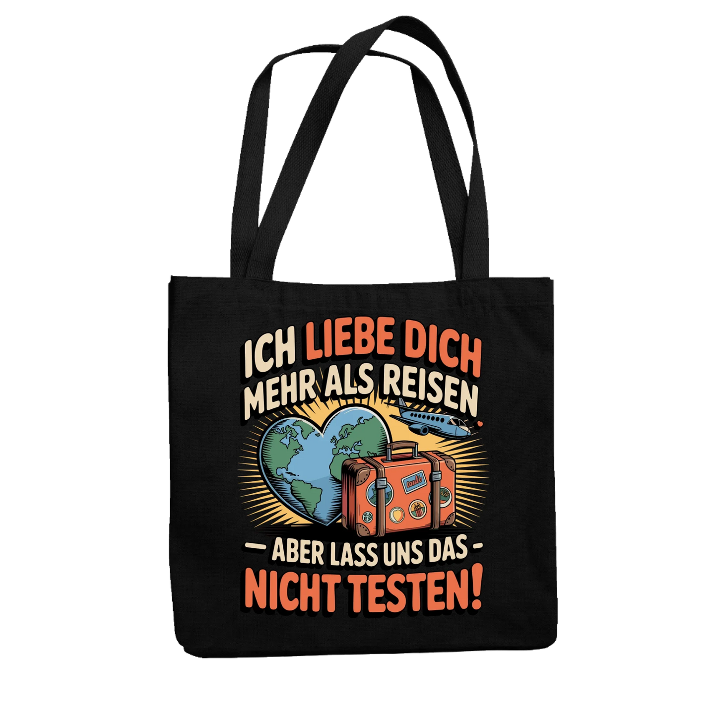 Ich liebe dich mehr als Reisen aber lass uns das nicht testen Jutetasche 33