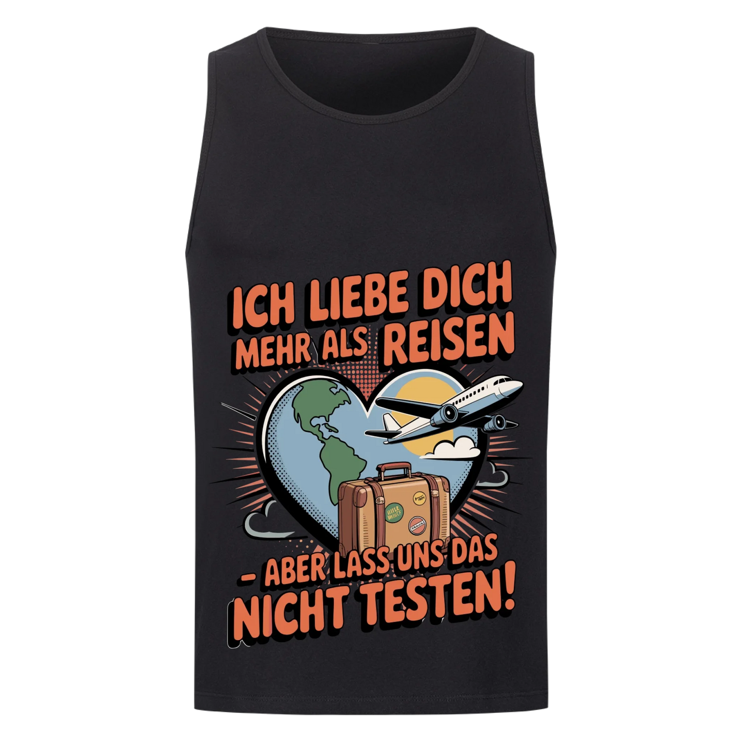 Ich liebe dich mehr als Reisen aber lass uns das nicht testen Tanktop 31