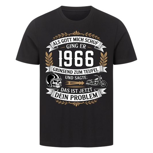 Als Gott mich schuf ging er [Dein Jahr] grinsend zum Teufel und sagte: Das ist jetzt dein Problem personalisiert Frontdruck Premium T-Shirt