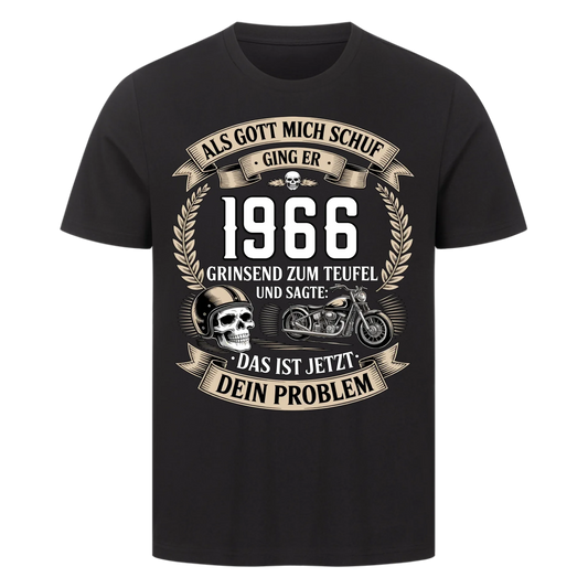 Als Gott mich schuf ging er [Dein Jahr] grinsend zum Teufel und sagte: Das ist jetzt dein Problem personalisiert Frontdruck Premium T-Shirt 2