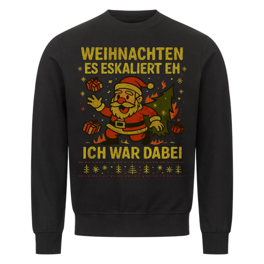 Ugly Christmas Es eskaliert eh Premium Sweatshirt 3