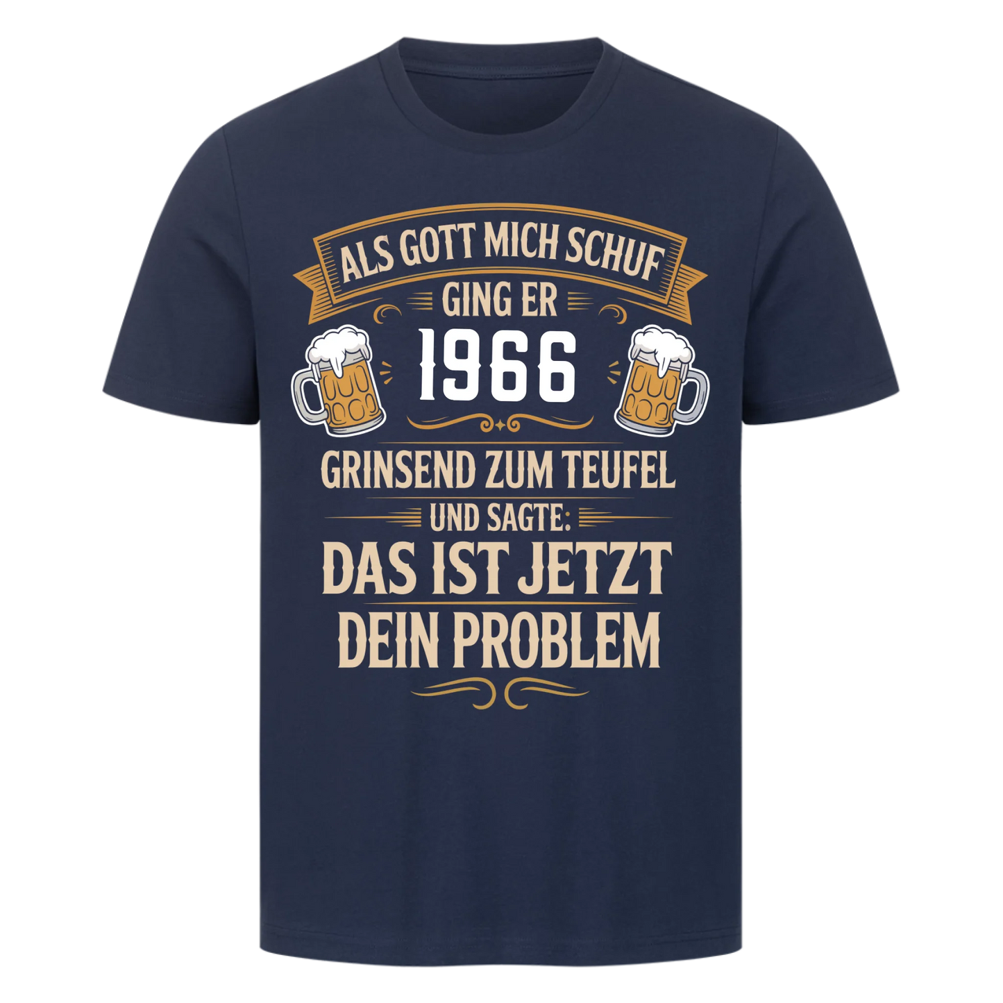 Als Gott mich schuf ging er [1966] zum Teufel personalisiert Premium T-Shirt