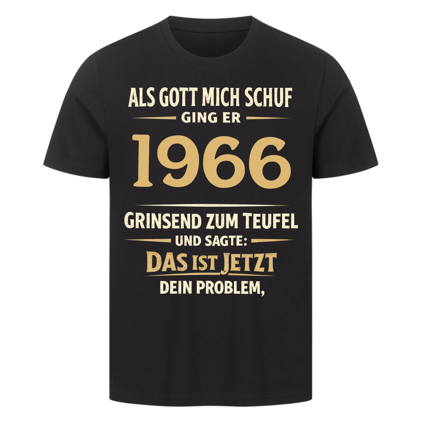 Als Gott mich schuf ging er [1966] zum Teufel personalisiert Premium T-Shirt 6