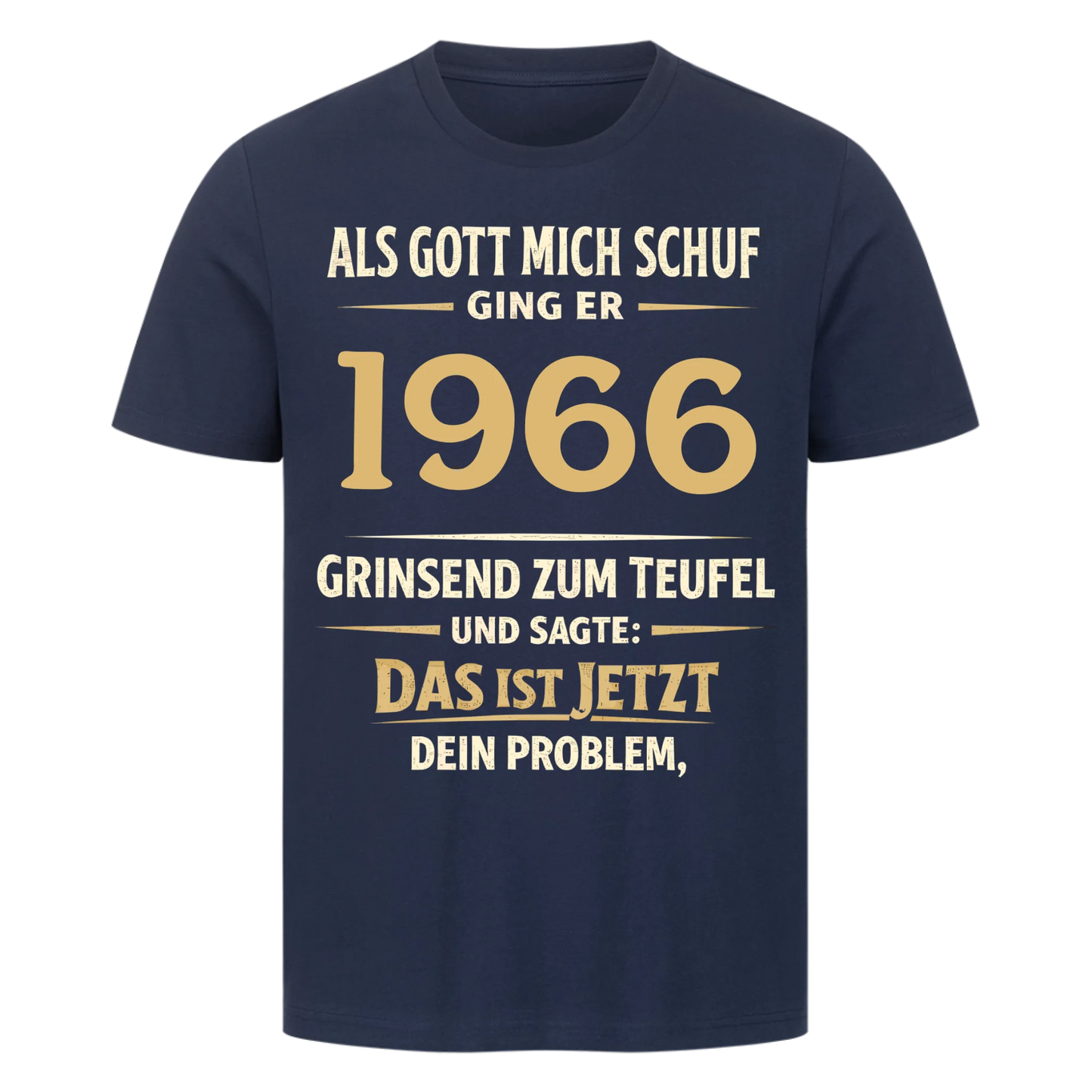 Als Gott mich schuf ging er [1966] zum Teufel personalisiert Premium T-Shirt 6