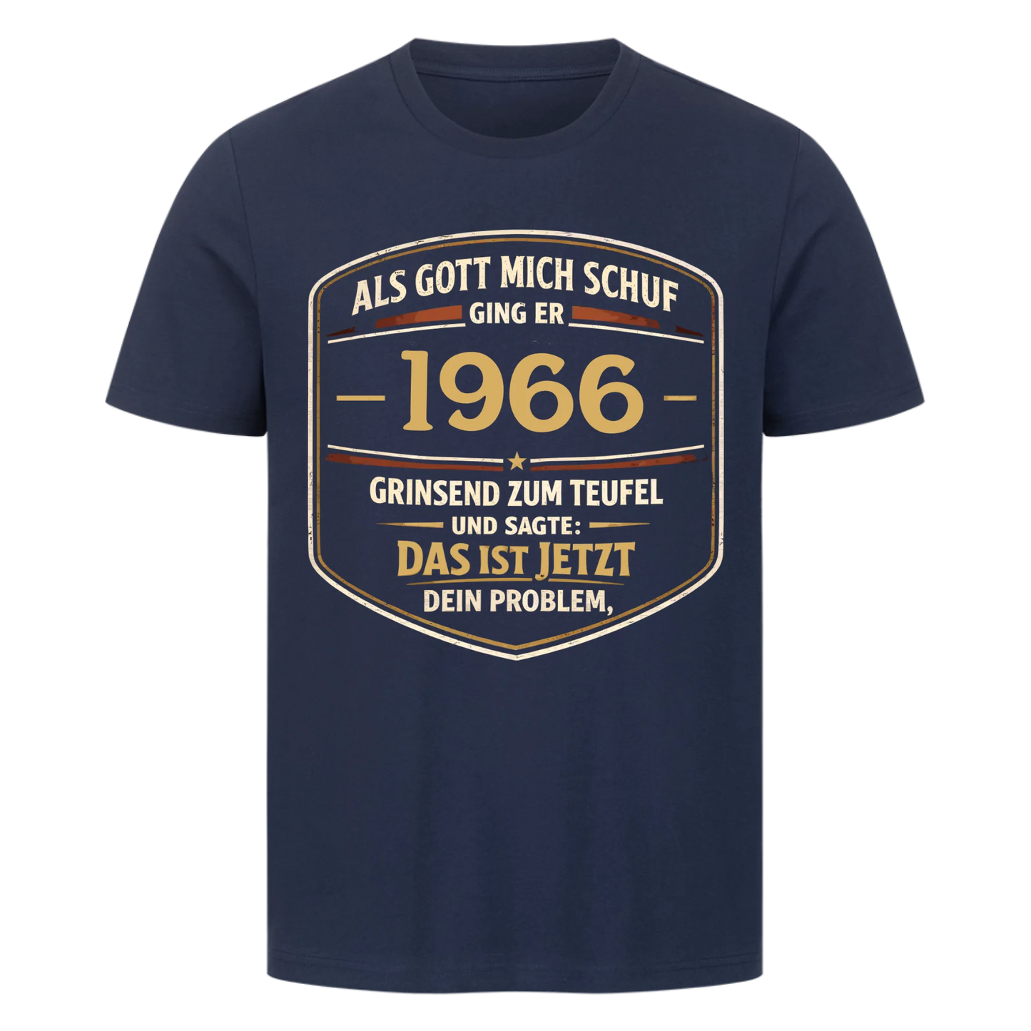 Als Gott mich schuf ging er [1966] zum Teufel personalisiert Premium T-Shirt 7
