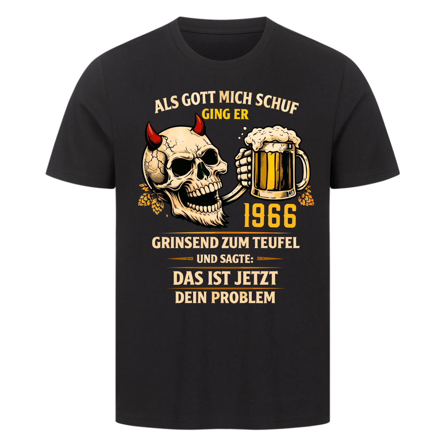 Als Gott mich schuf ging er [1966] zum Teufel personalisiert Premium T-Shirt 2