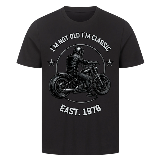 [I´m not old I´m classic] [Seit 1976] personalisiert Frontdruck Premium T-Shirt