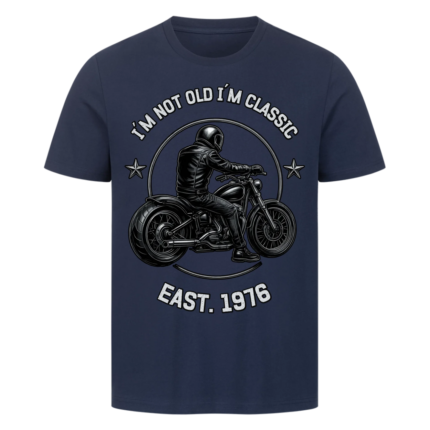 [I´m not old I´m classic] [Seit 1976] personalisiert Frontdruck Premium T-Shirt