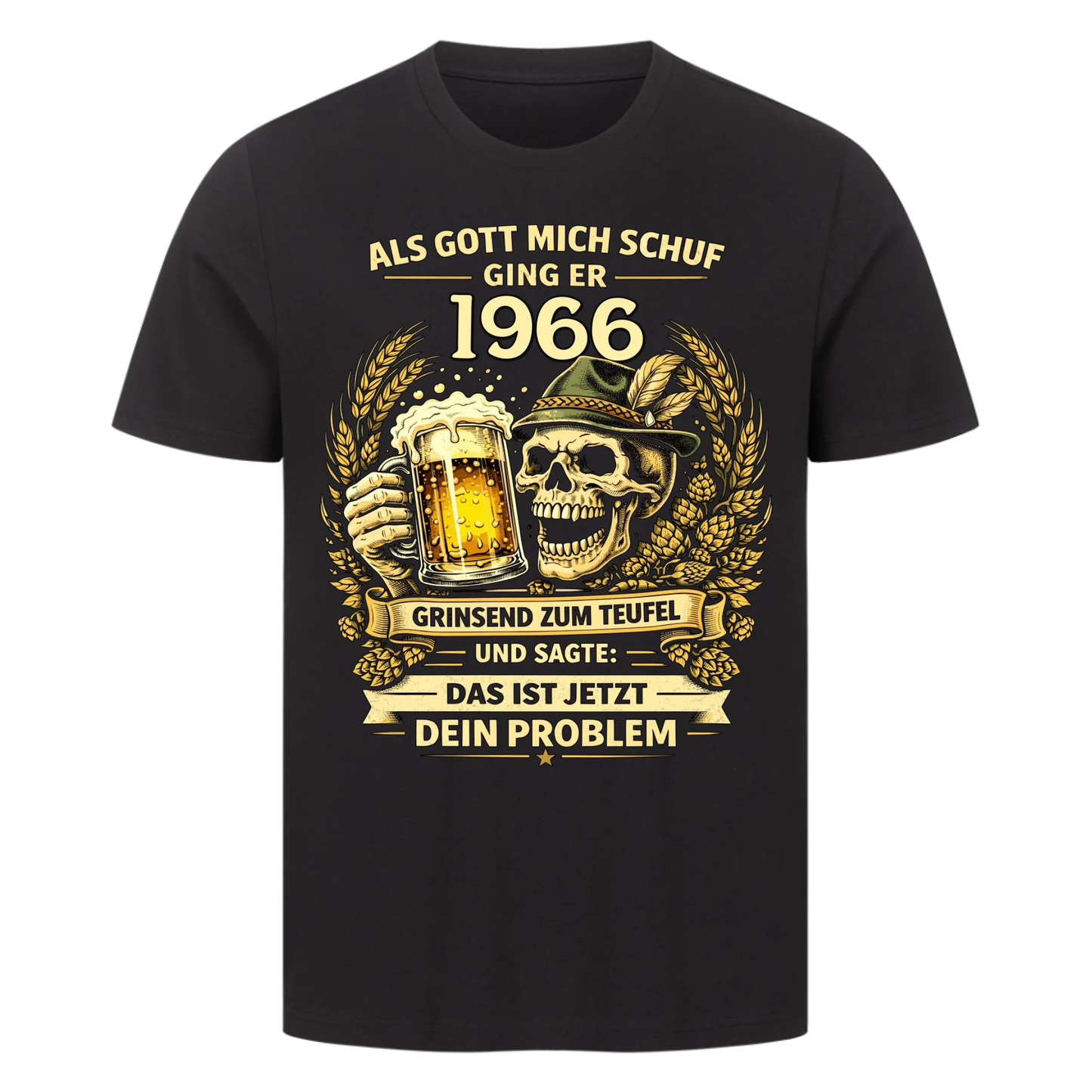 Als Gott mich schuf ging er [1966] zum Teufel personalisiert Premium T-Shirt d034