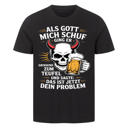 Als Gott mich schuf Premium T-Shirt