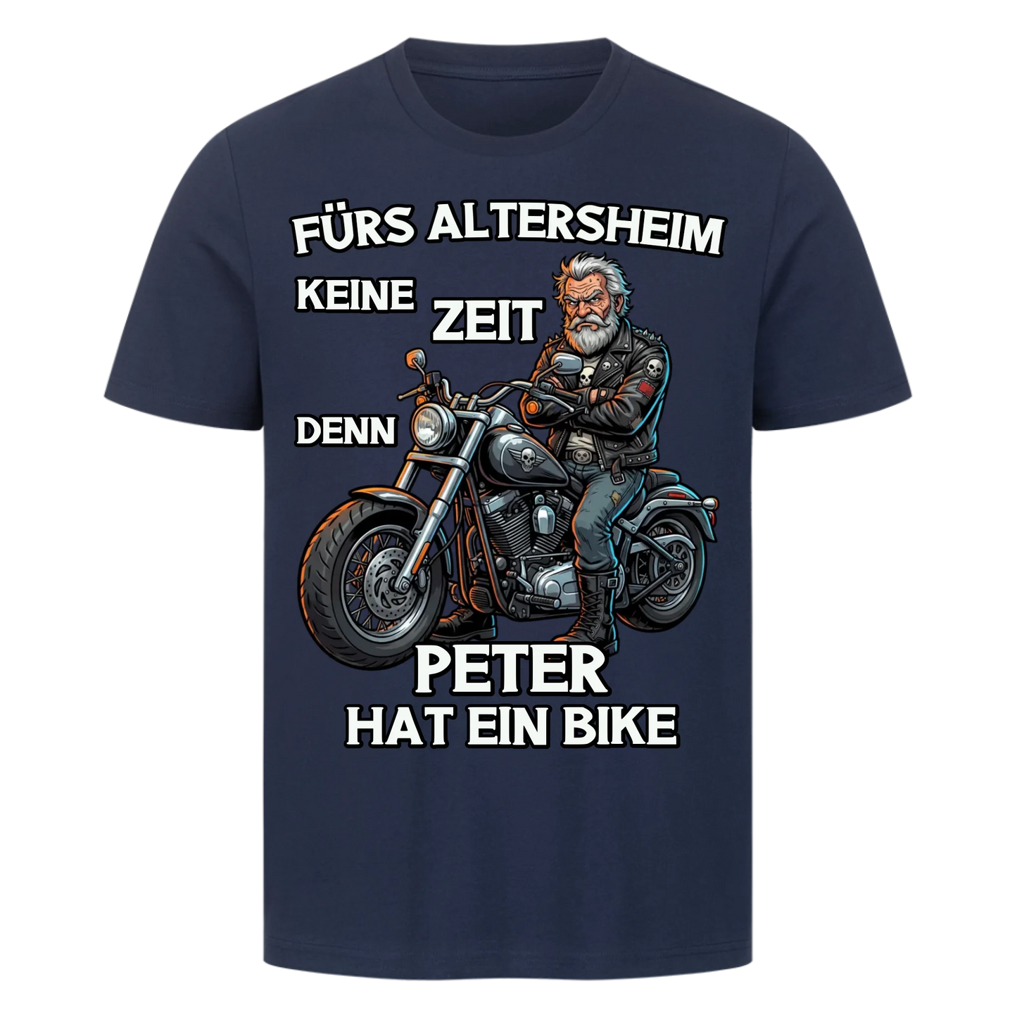 Fürs Altersheim keine Zeit Rentner personalisiertes Premium T-Shirt