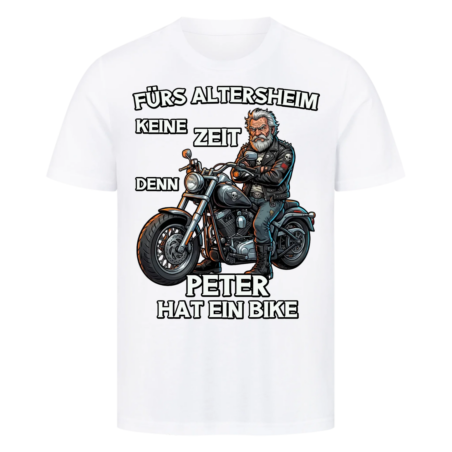 Fürs Altersheim keine Zeit Rentner personalisiertes Premium T-Shirt