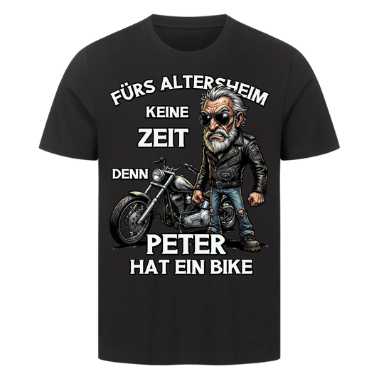 Fürs Altersheim keine Zeit cooler Rentner personalisiertes Premium T-Shirt