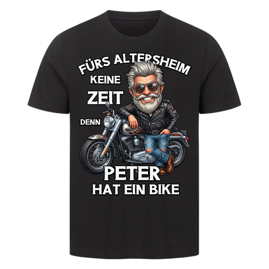 Fürs Altersheim keine Zeit lustiger Rentner personalisiertes Premium T-Shirt
