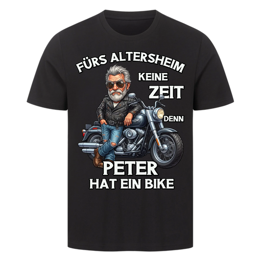 Fürs Altersheim keine Zeit lustiger Rentner personalisiert Premium T-Shirt copy
