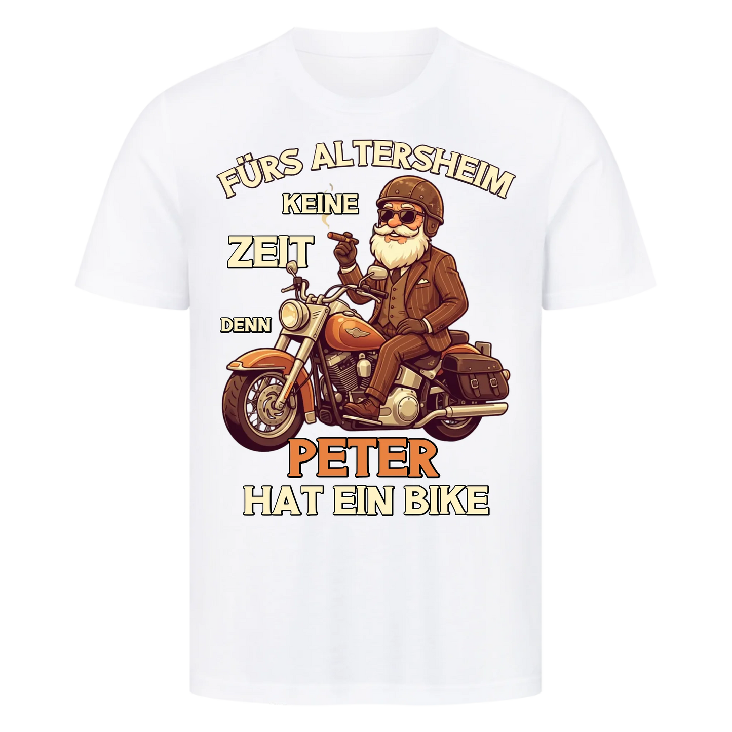 Fürs Altersheim keine Zeit  Rentner mit Stil personalisiert Premium T-Shirt
