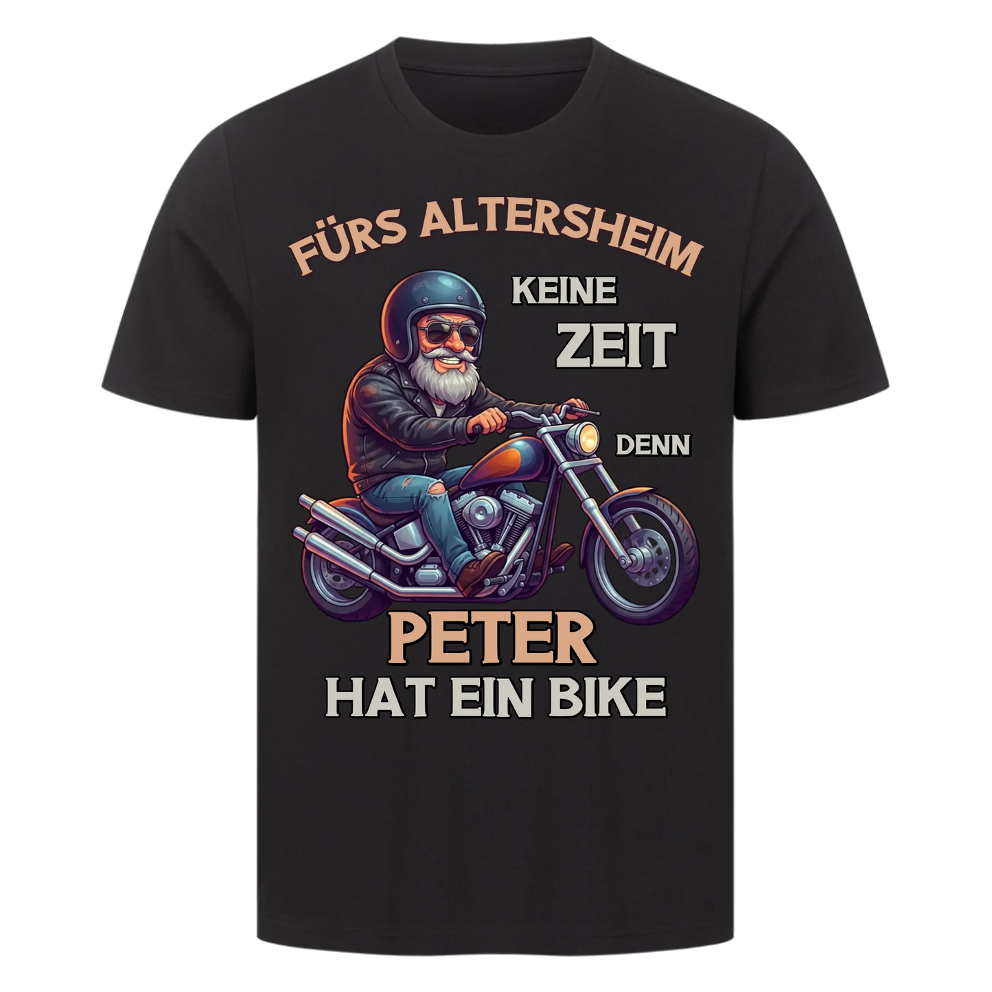 Fürs Altersheim keine Zeit  Rentner mit Stil personalisiert Premium T-Shirt copy
